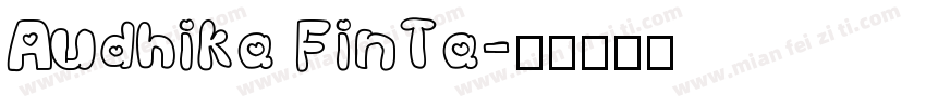 Audhika FinTa字体转换